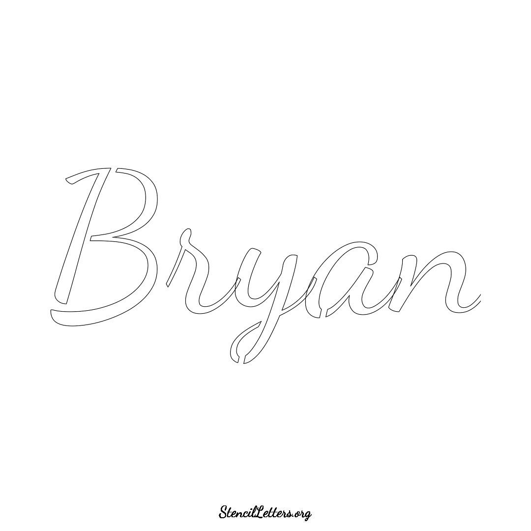 Bryan name stencil in Cursive Script Lettering