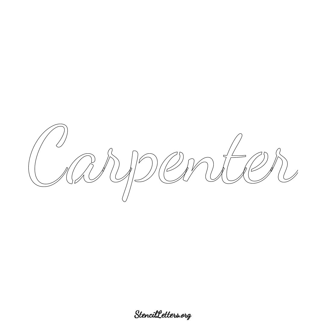 Carpenter name stencil in Cursive Script Lettering