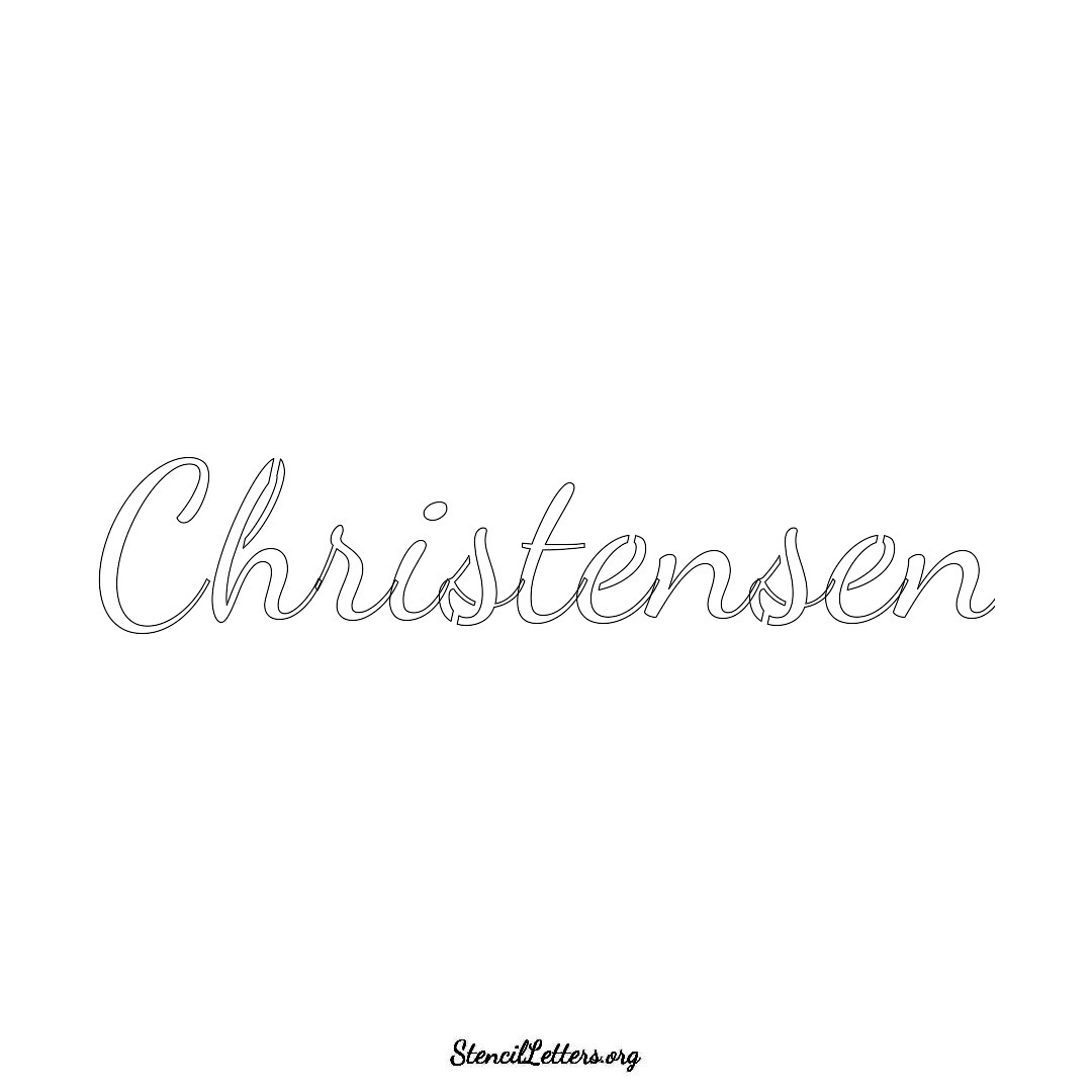 Christensen name stencil in Cursive Script Lettering