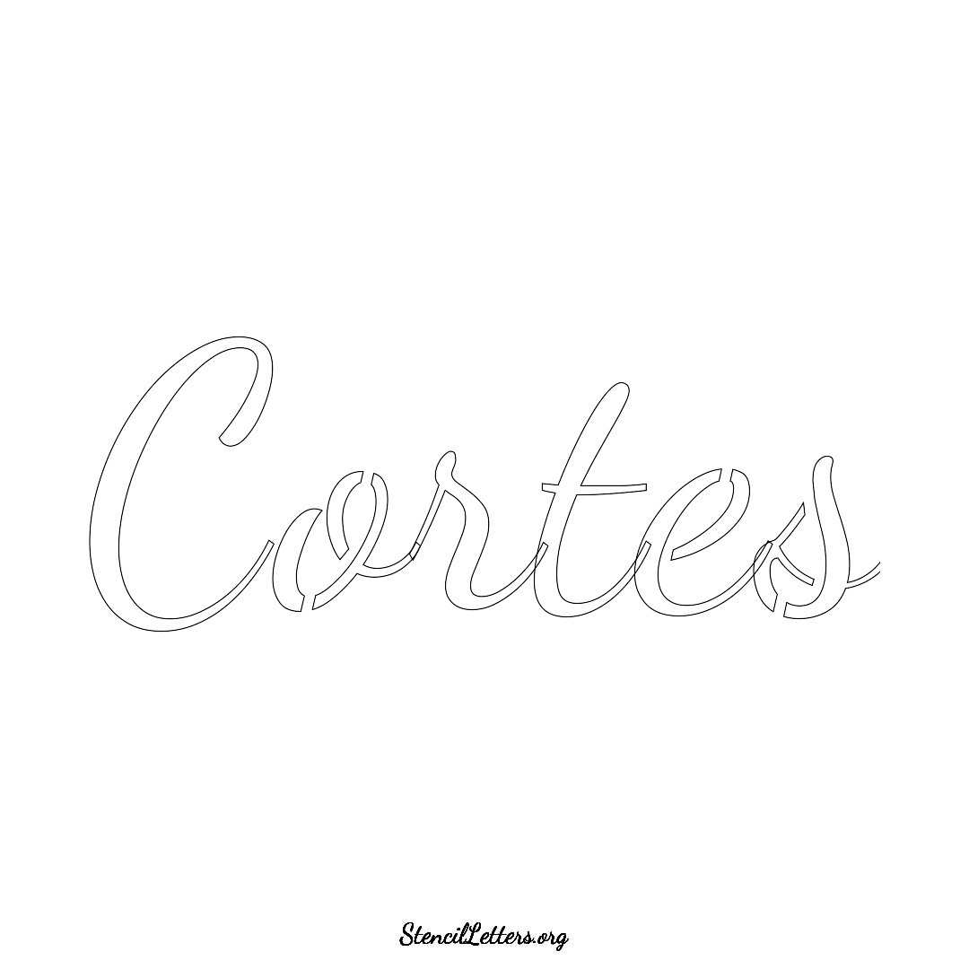 Cortes name stencil in Cursive Script Lettering
