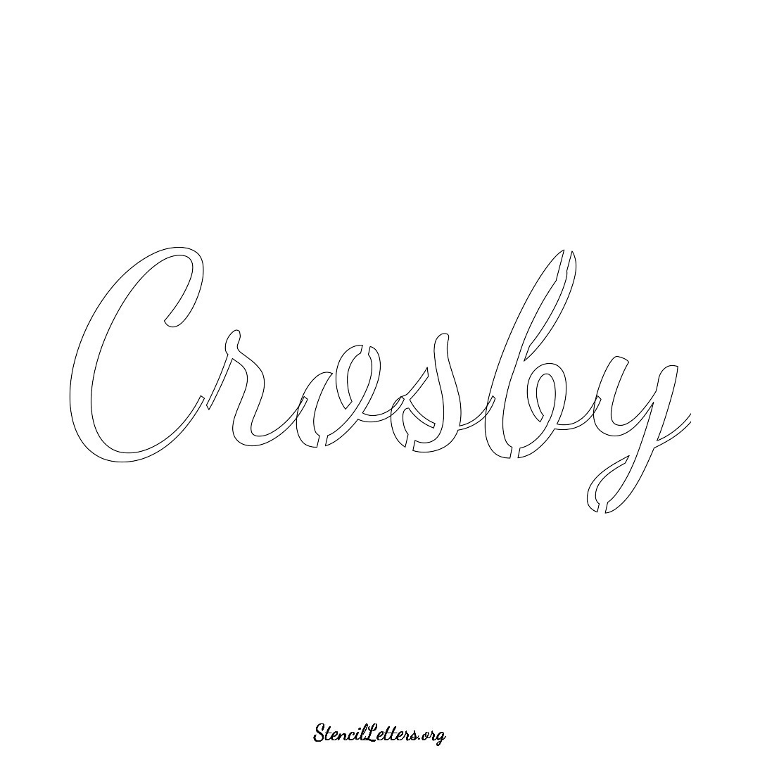 Crosby name stencil in Cursive Script Lettering