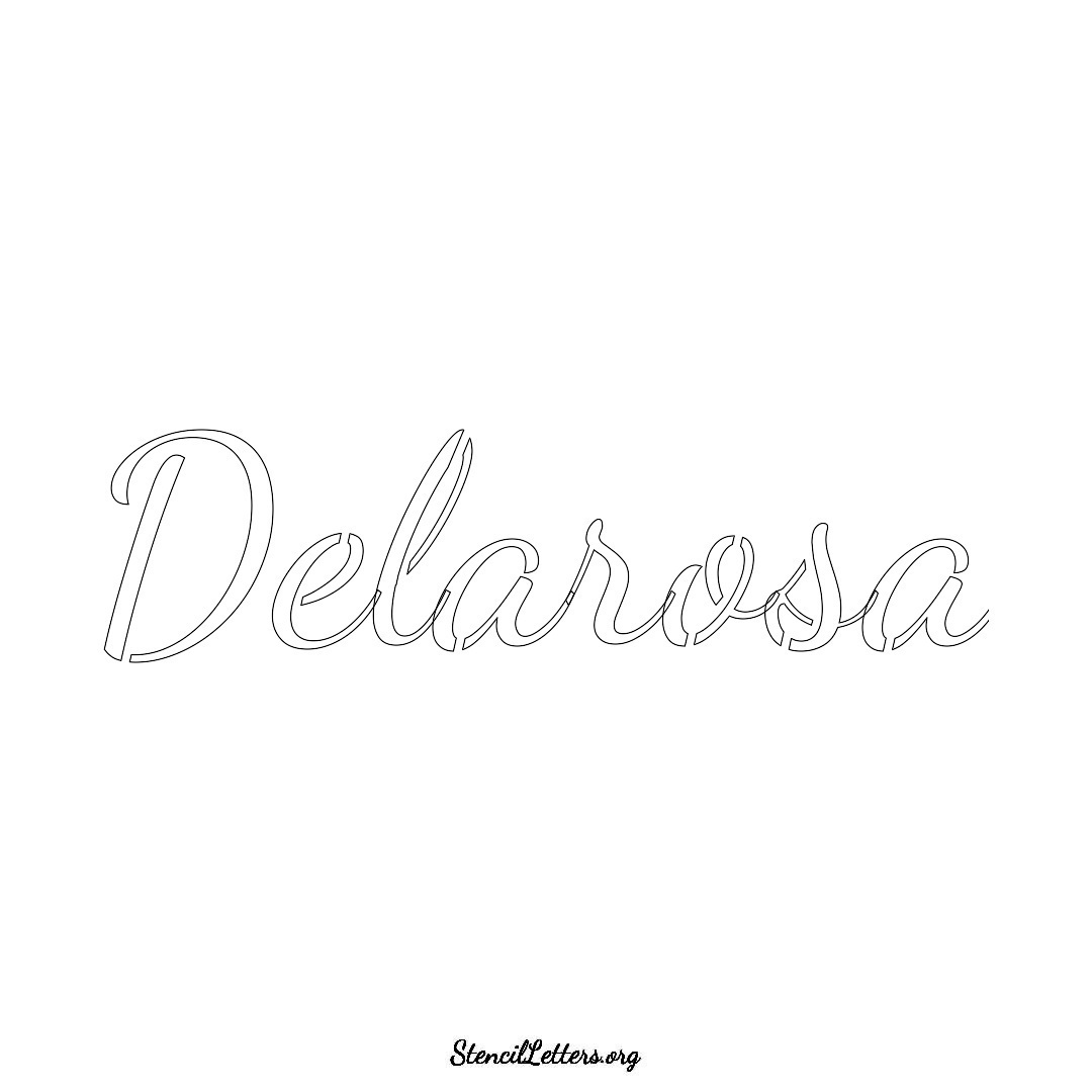 Delarosa name stencil in Cursive Script Lettering