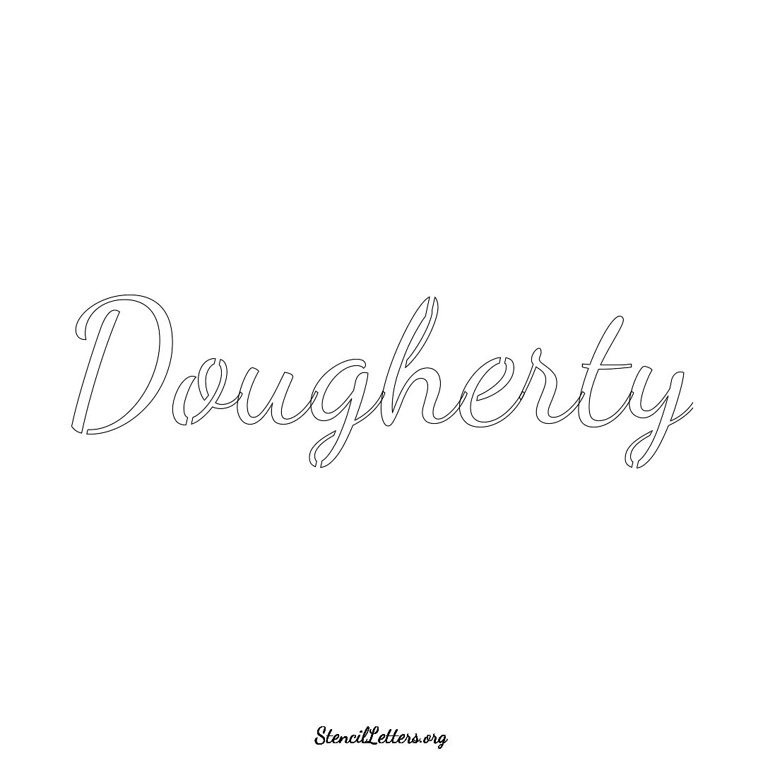 Dougherty name stencil in Cursive Script Lettering