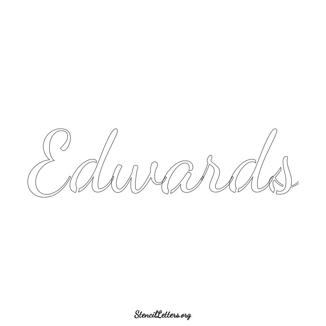 Edwards name stencil in Cursive Script Lettering