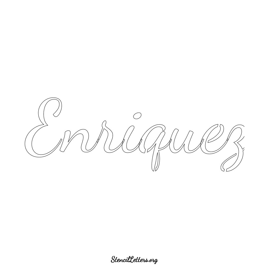 Enriquez name stencil in Cursive Script Lettering