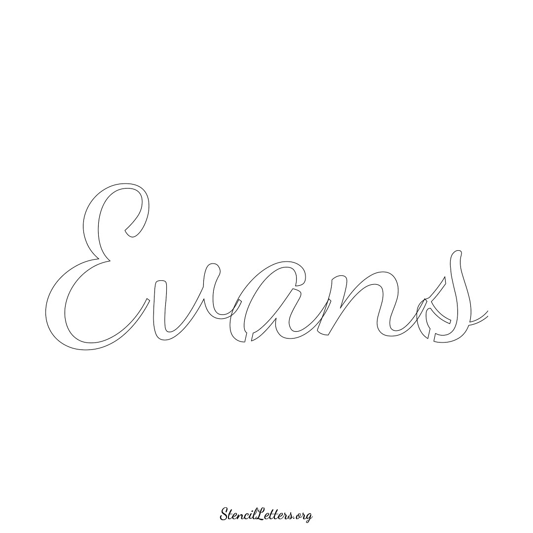 Evans name stencil in Cursive Script Lettering