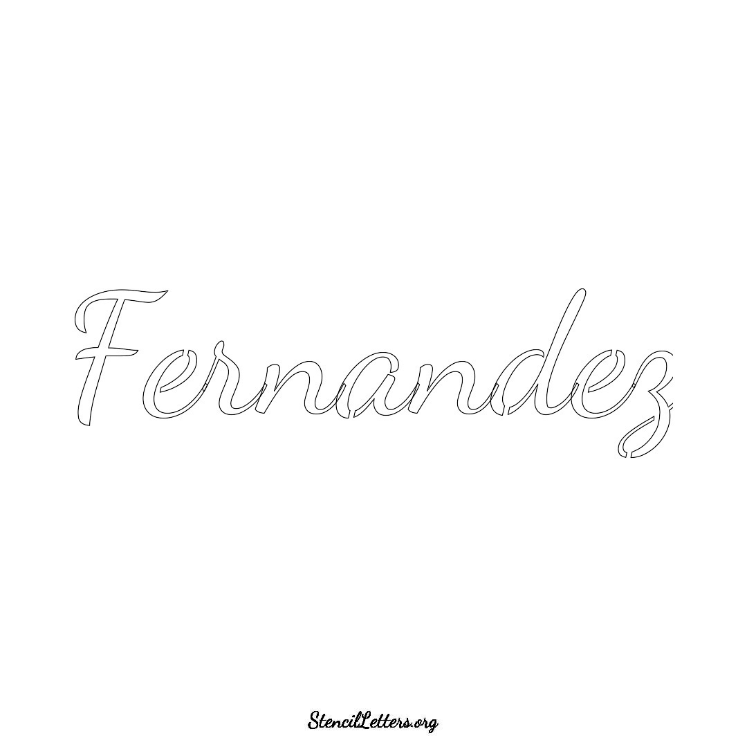 Fernandez name stencil in Cursive Script Lettering