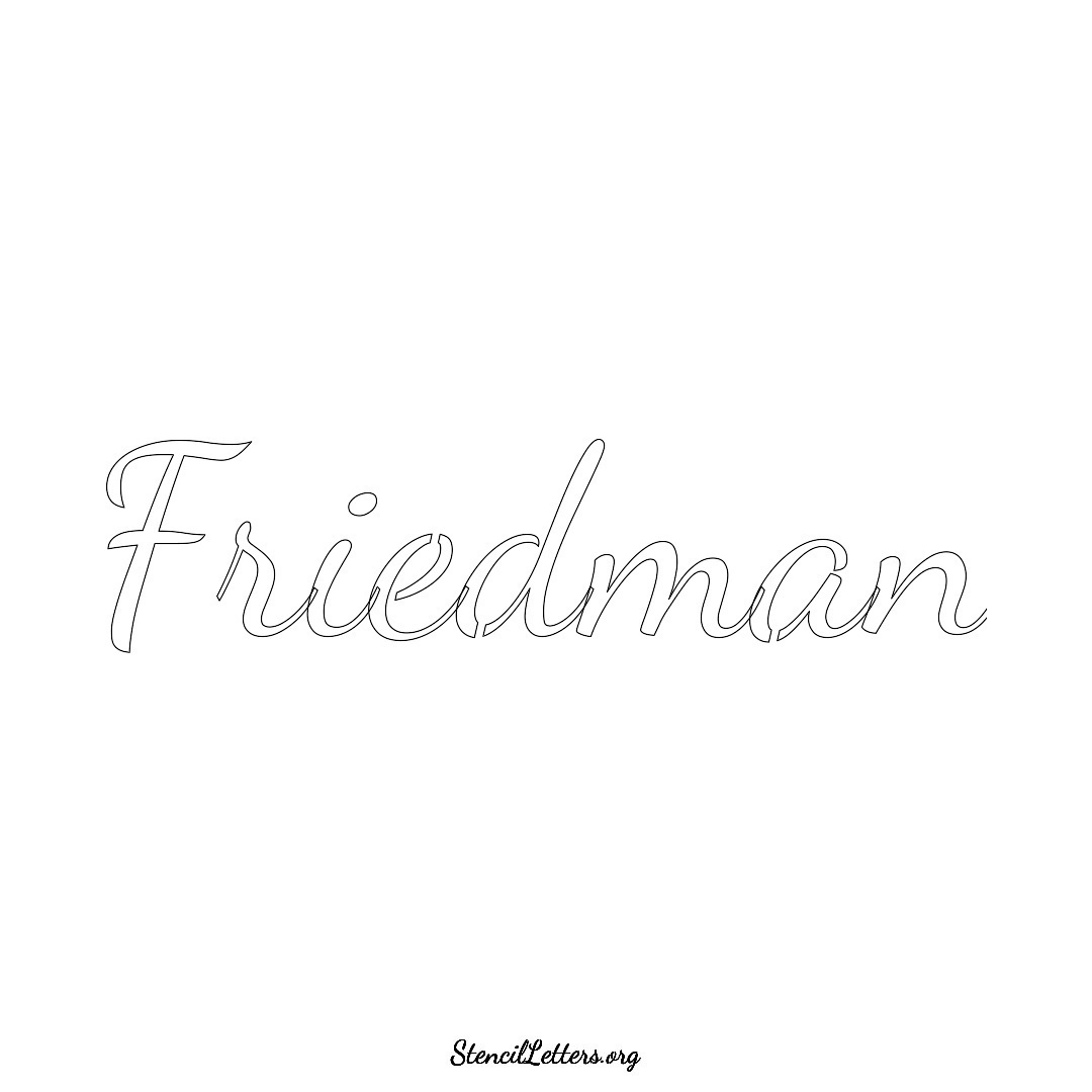 Friedman name stencil in Cursive Script Lettering