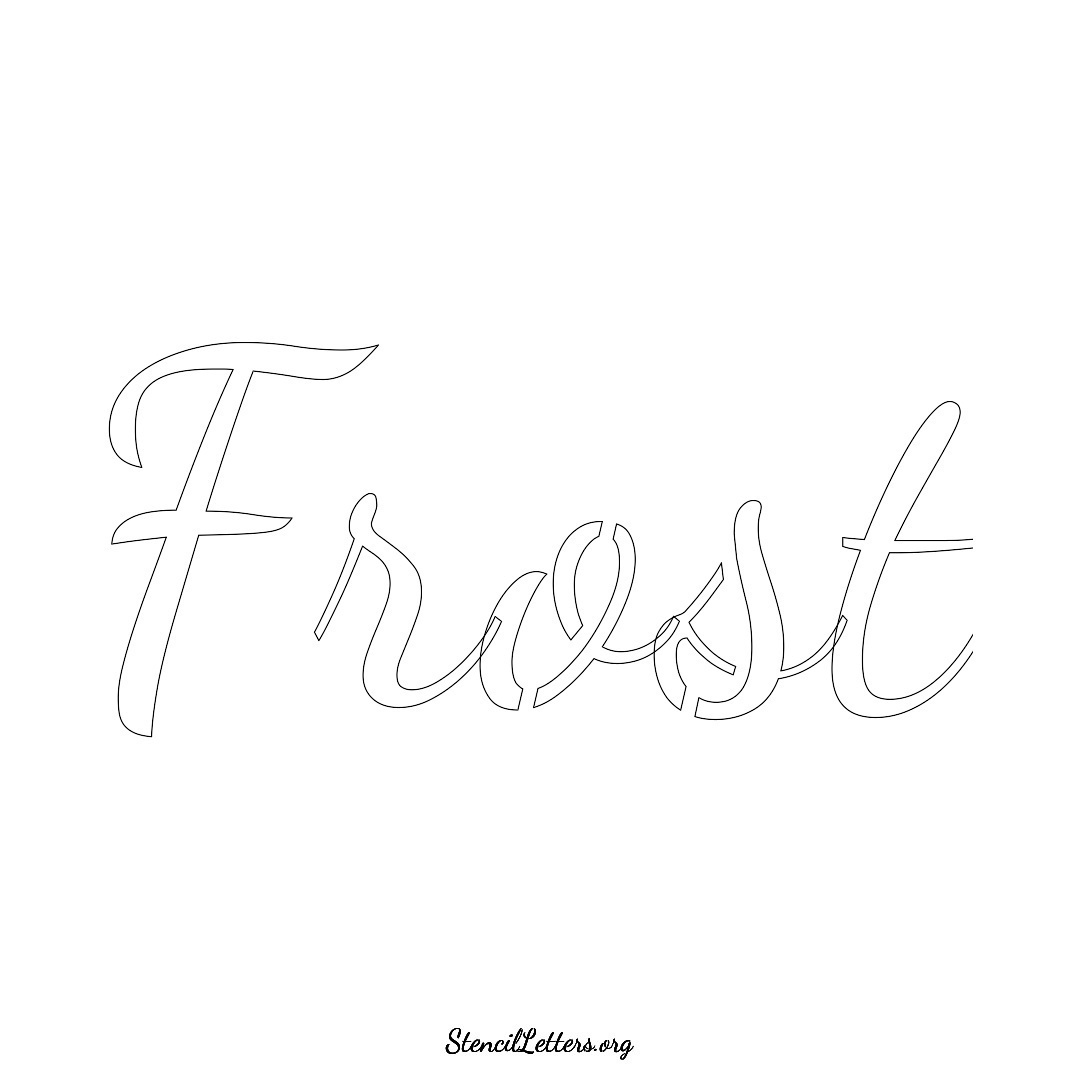 Frost name stencil in Cursive Script Lettering