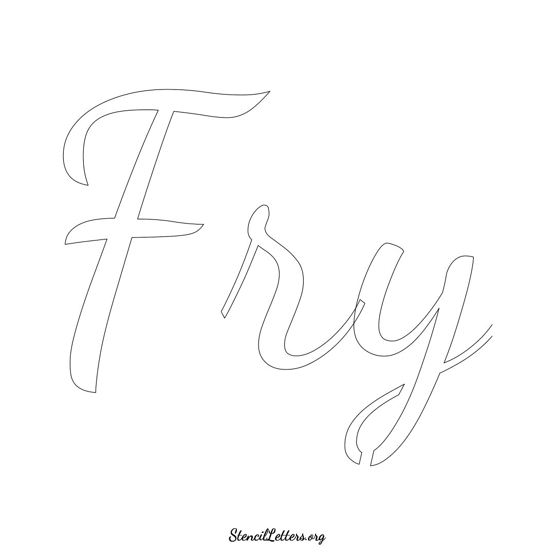 Fry name stencil in Cursive Script Lettering