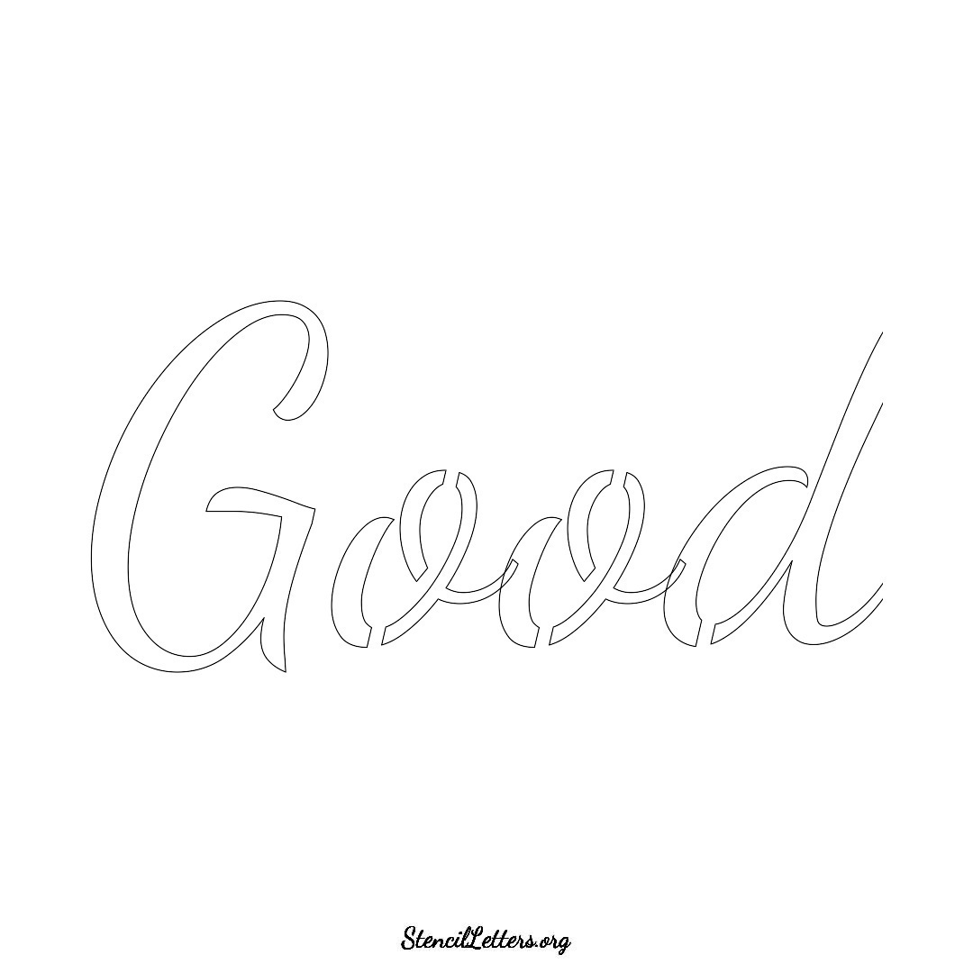 Good name stencil in Cursive Script Lettering