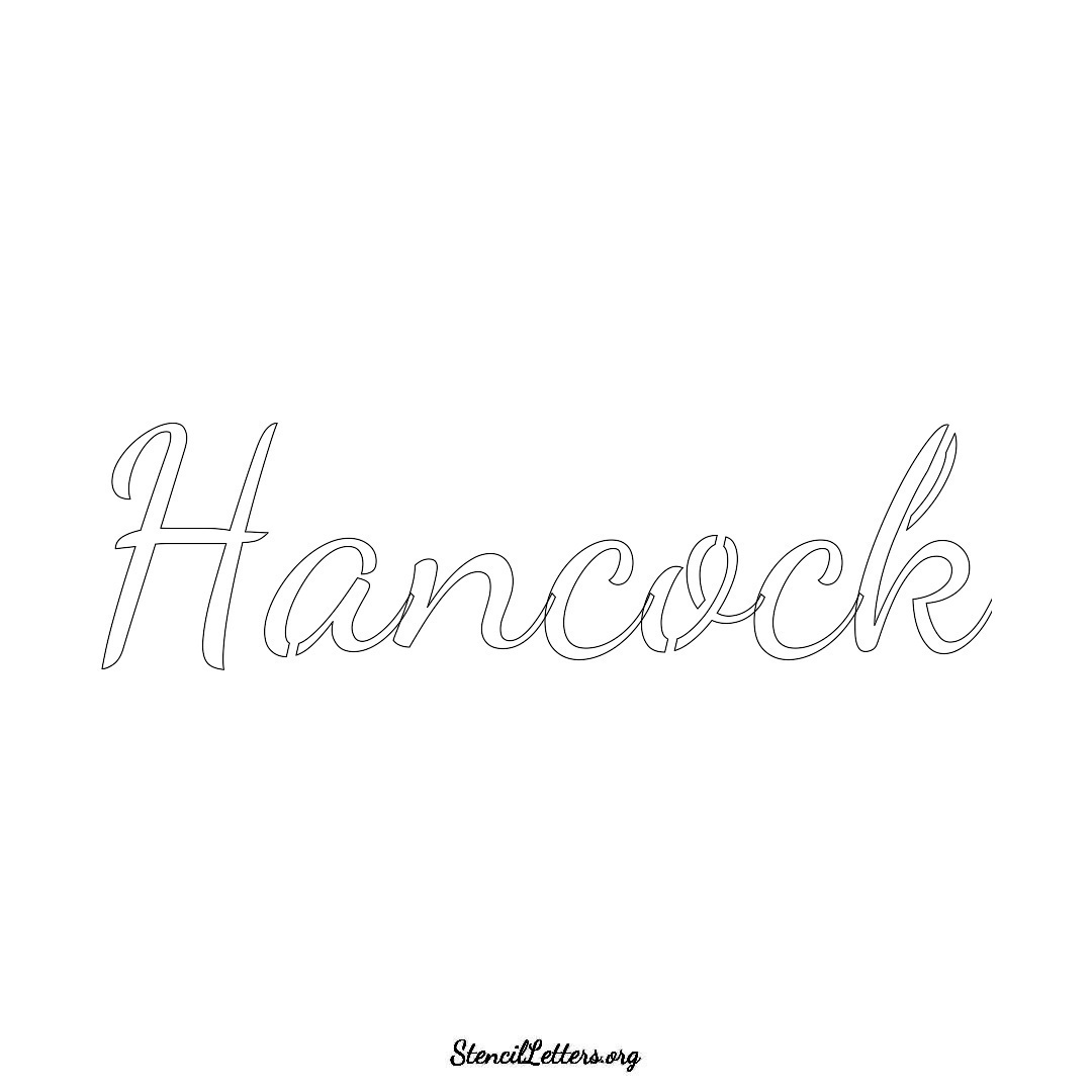 Hancock name stencil in Cursive Script Lettering