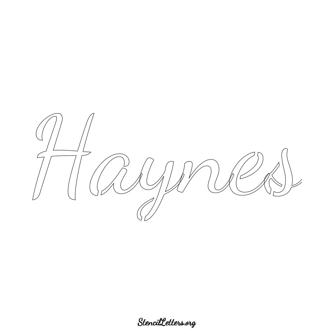 Haynes name stencil in Cursive Script Lettering