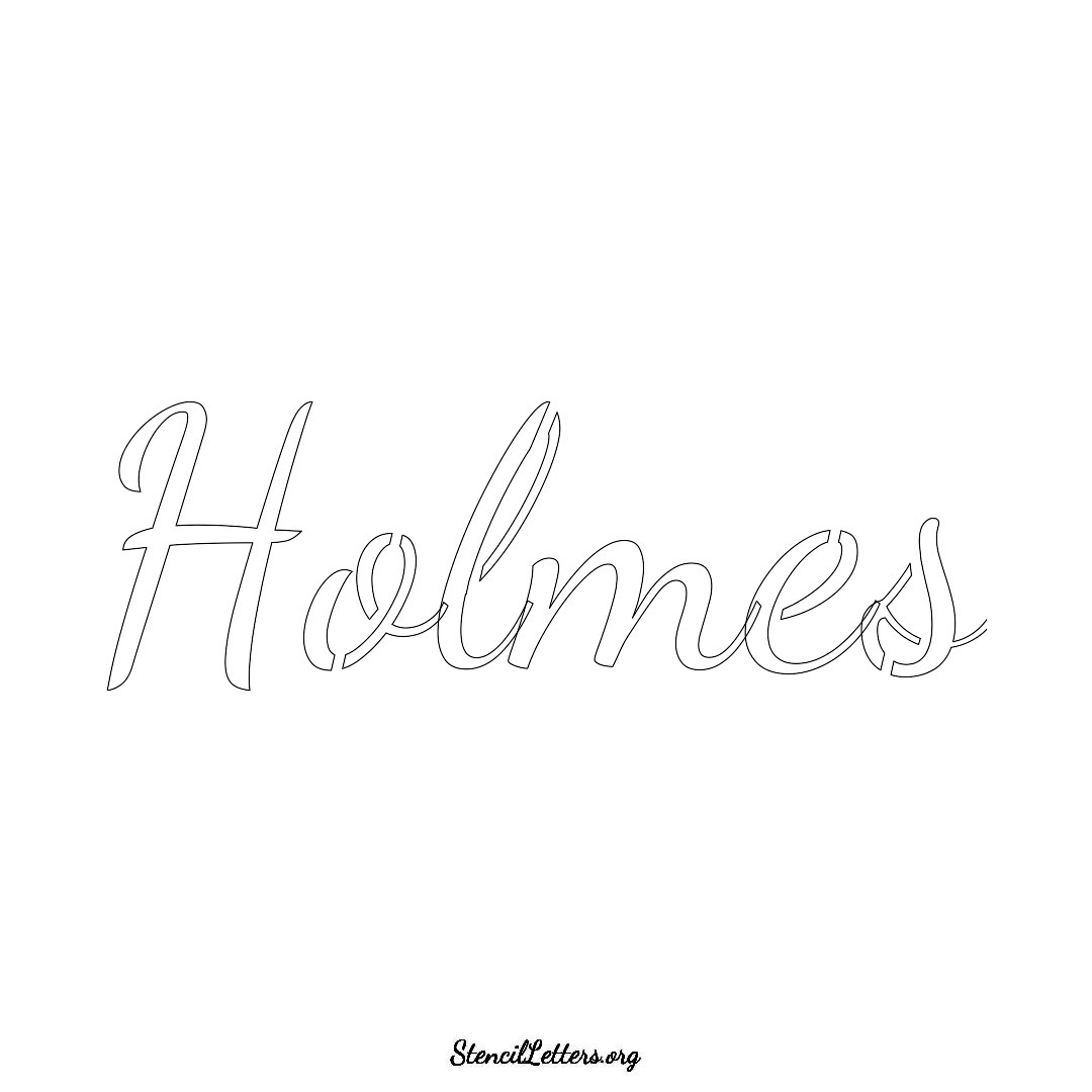 Holmes name stencil in Cursive Script Lettering