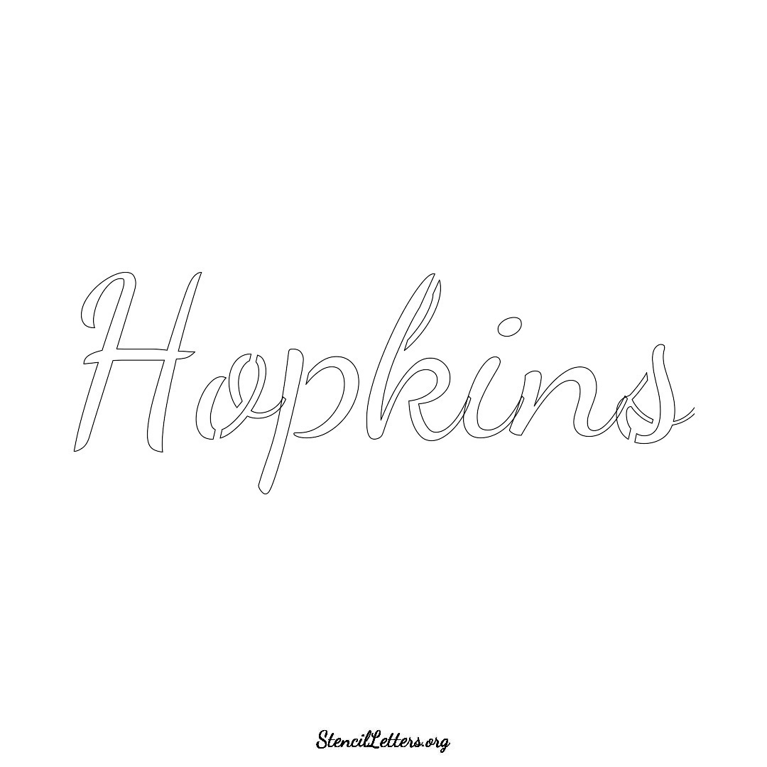 Hopkins name stencil in Cursive Script Lettering