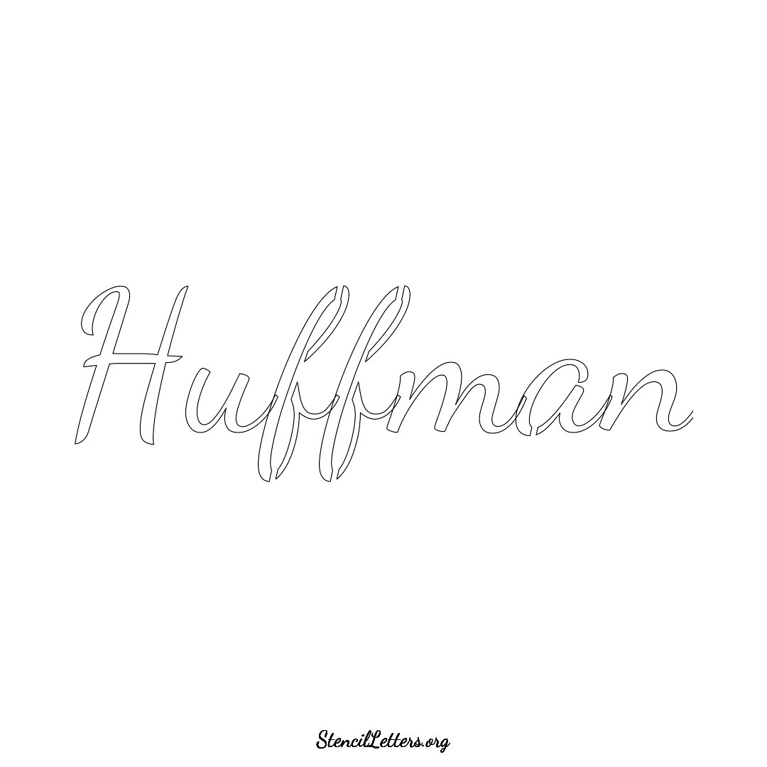 Huffman name stencil in Cursive Script Lettering