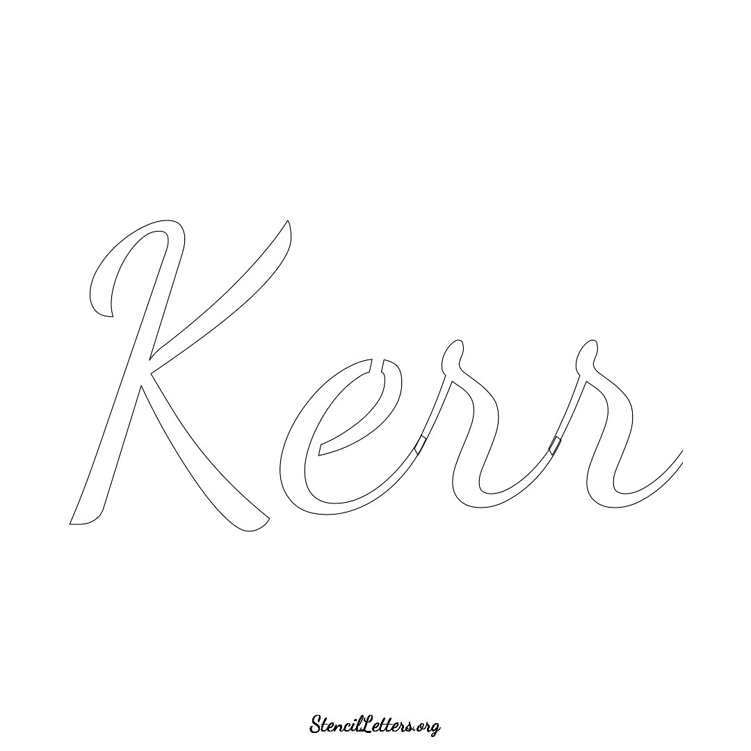 Kerr name stencil in Cursive Script Lettering