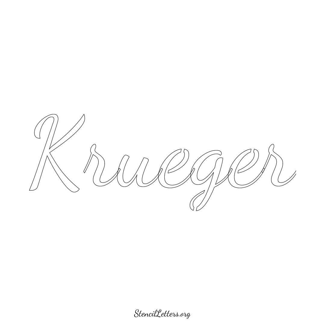 Krueger name stencil in Cursive Script Lettering