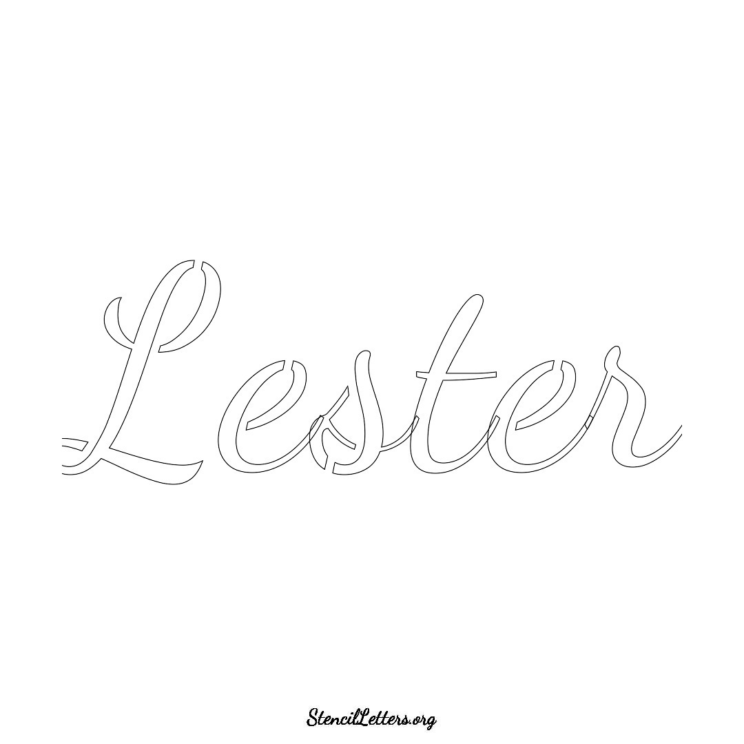 Lester name stencil in Cursive Script Lettering