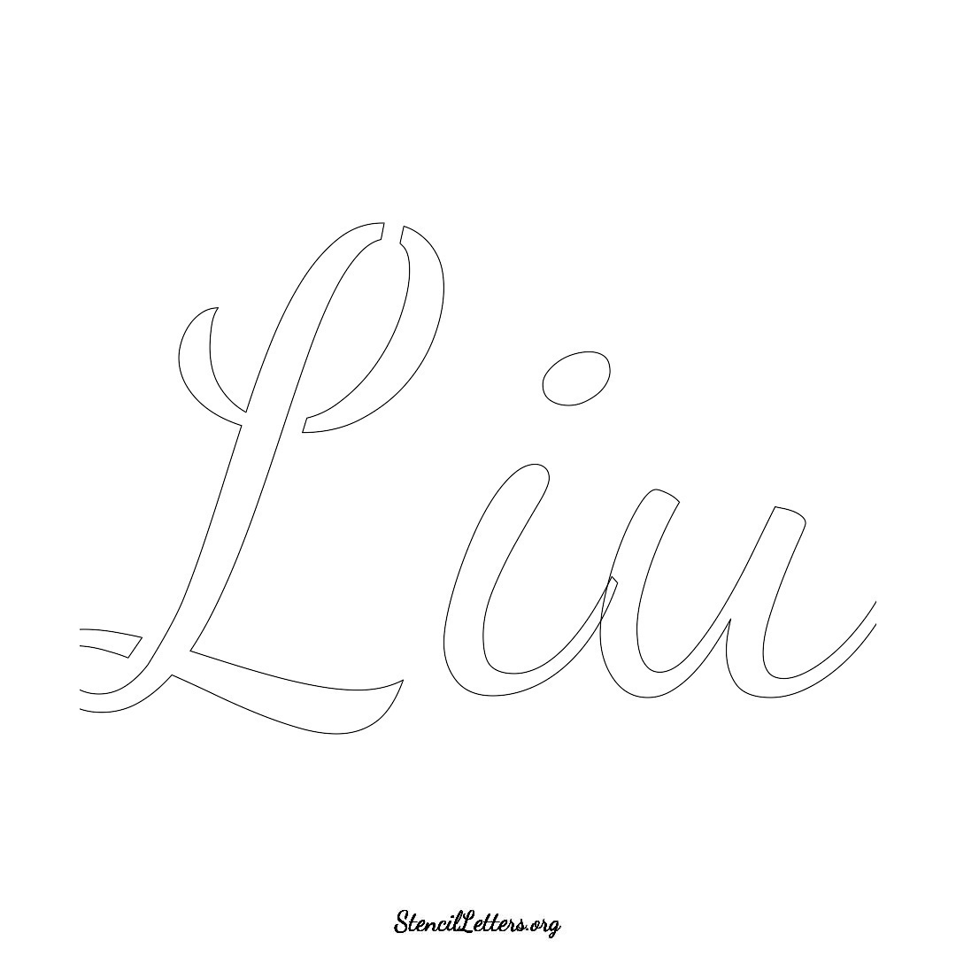 Liu name stencil in Cursive Script Lettering