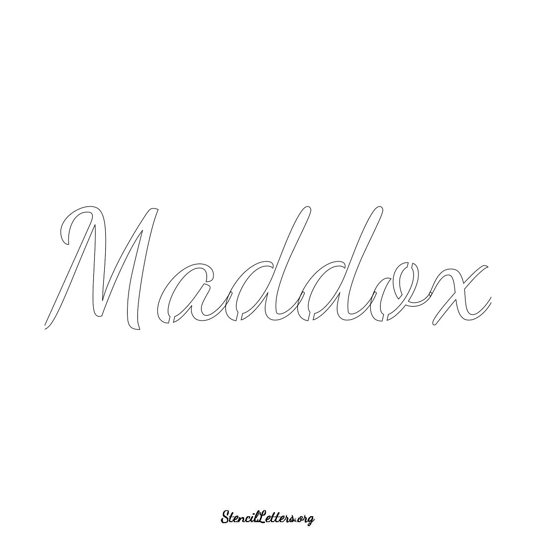 Maddox name stencil in Cursive Script Lettering