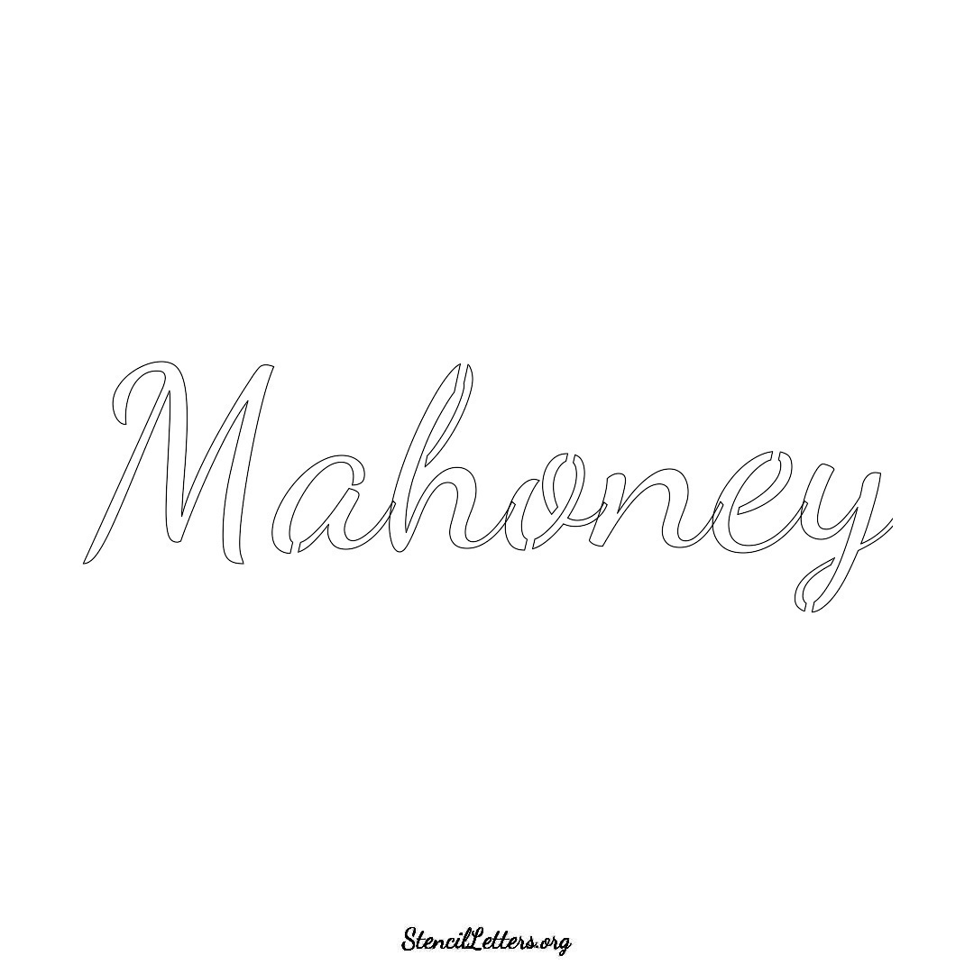 Mahoney name stencil in Cursive Script Lettering