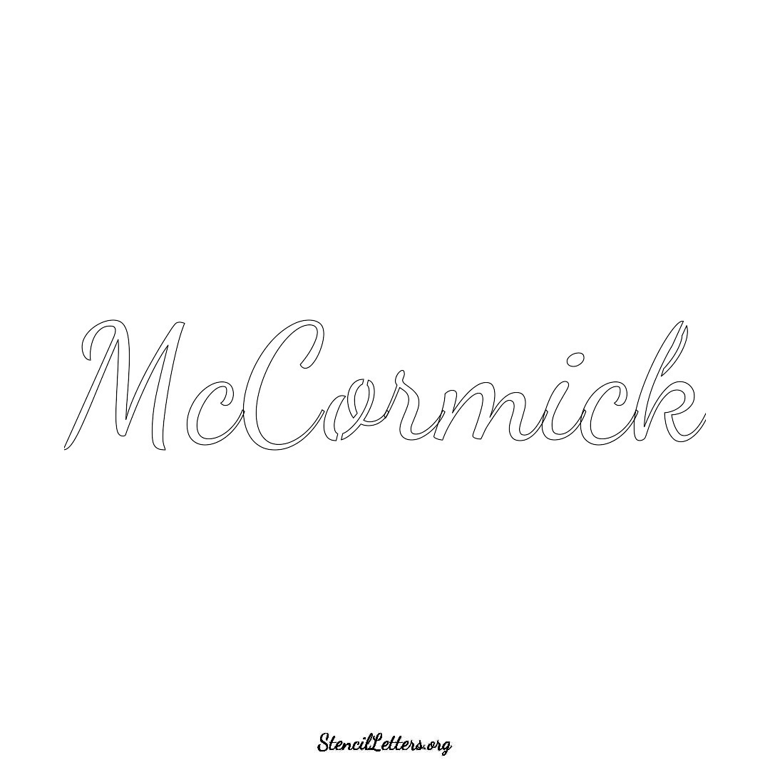 McCormick name stencil in Cursive Script Lettering