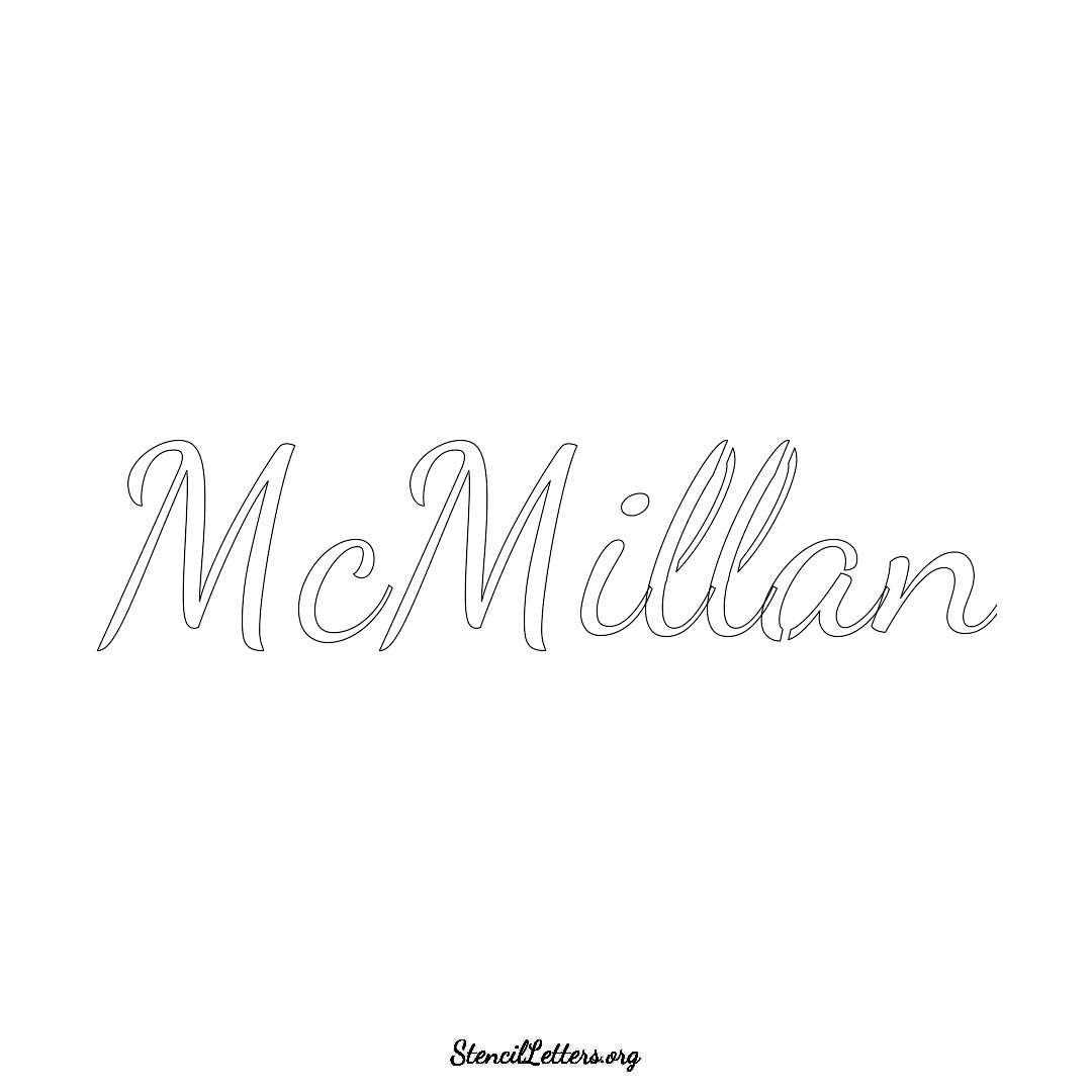 McMillan name stencil in Cursive Script Lettering