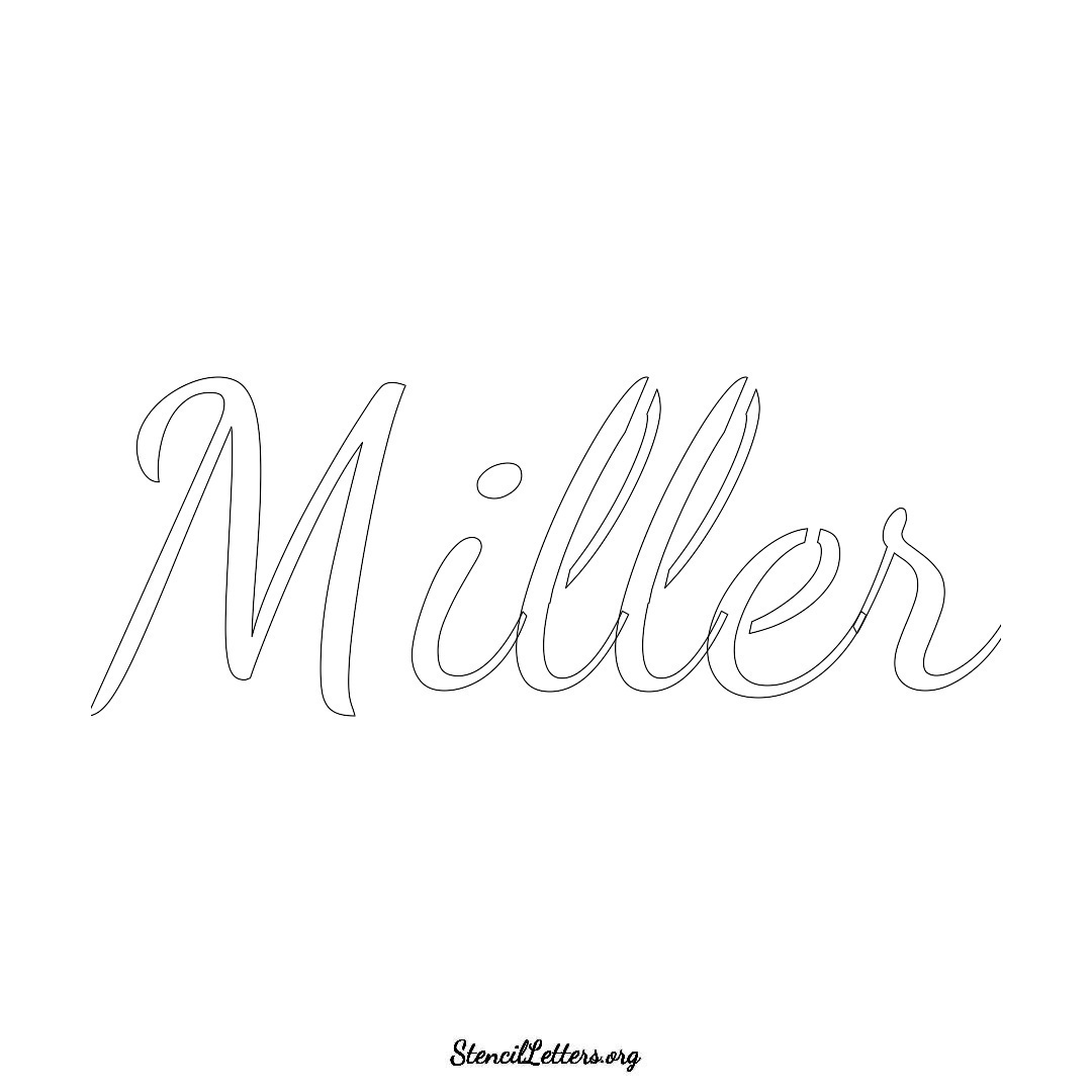 Miller name stencil in Cursive Script Lettering