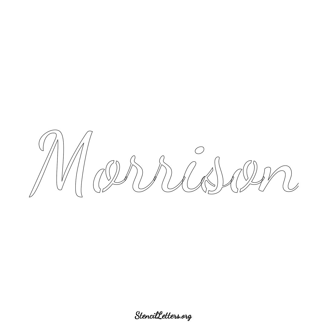 Morrison name stencil in Cursive Script Lettering