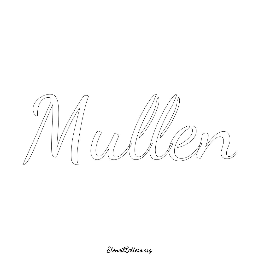 Mullen name stencil in Cursive Script Lettering