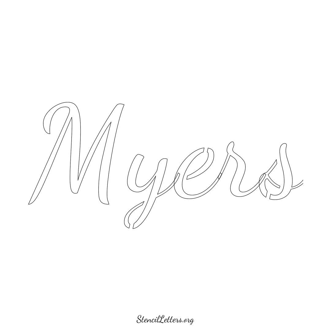 Myers name stencil in Cursive Script Lettering