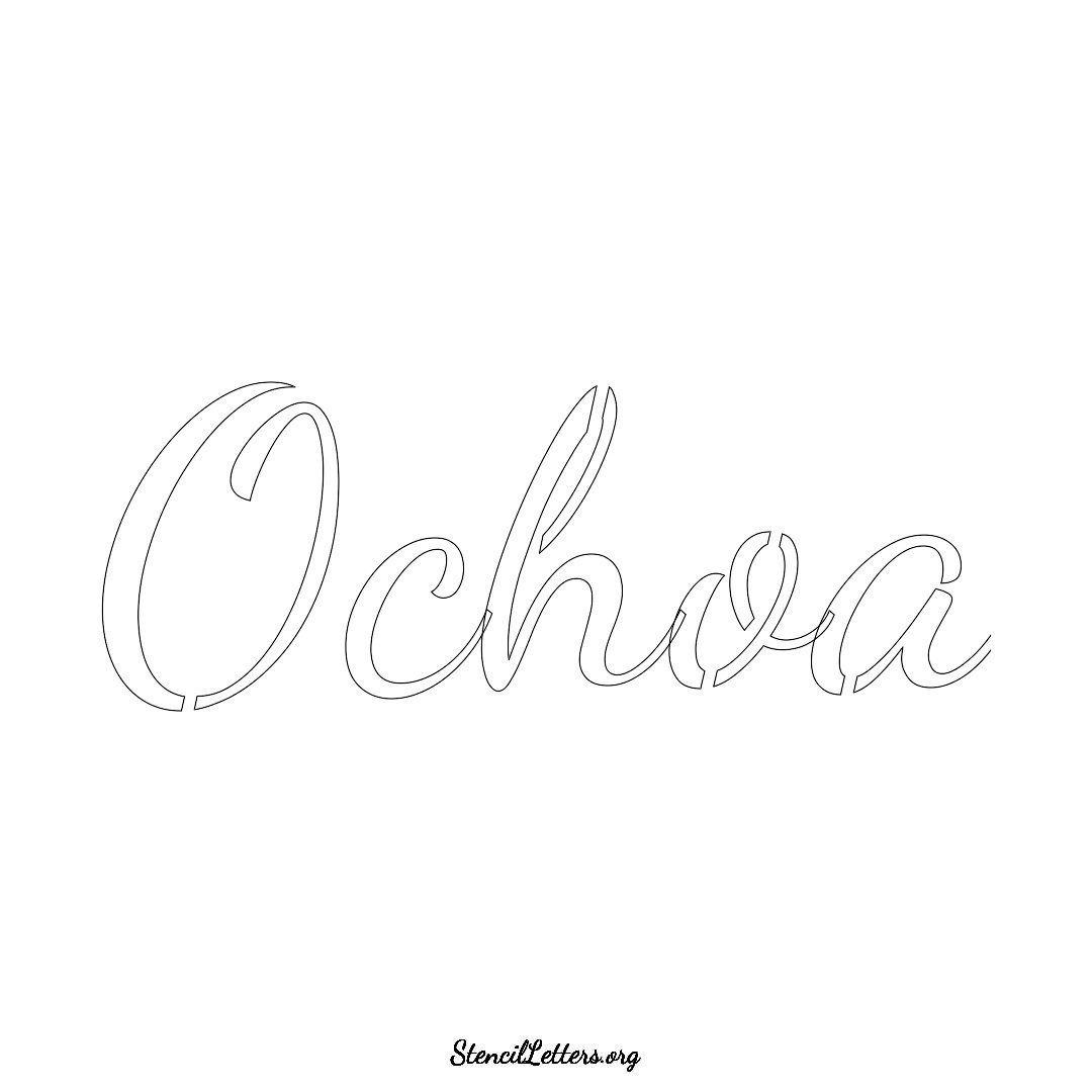 Ochoa name stencil in Cursive Script Lettering