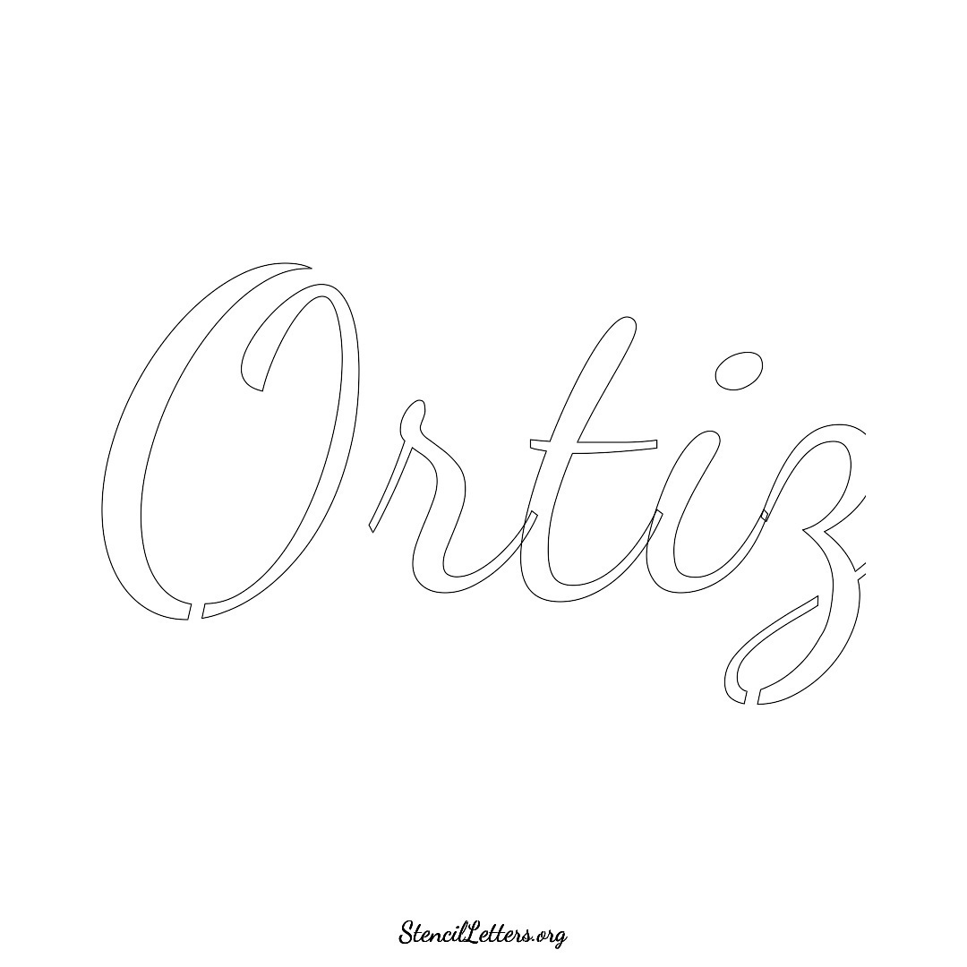 Ortiz name stencil in Cursive Script Lettering