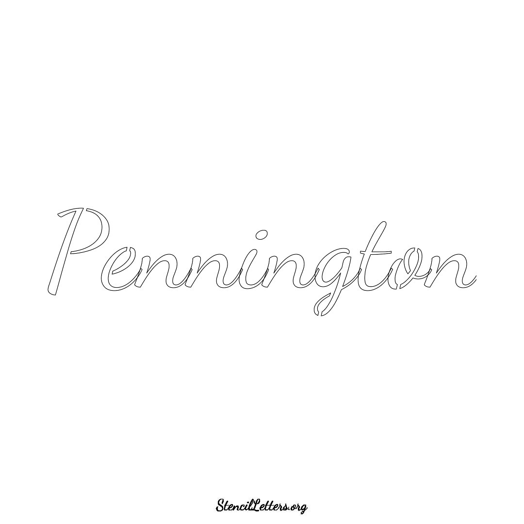 Pennington name stencil in Cursive Script Lettering