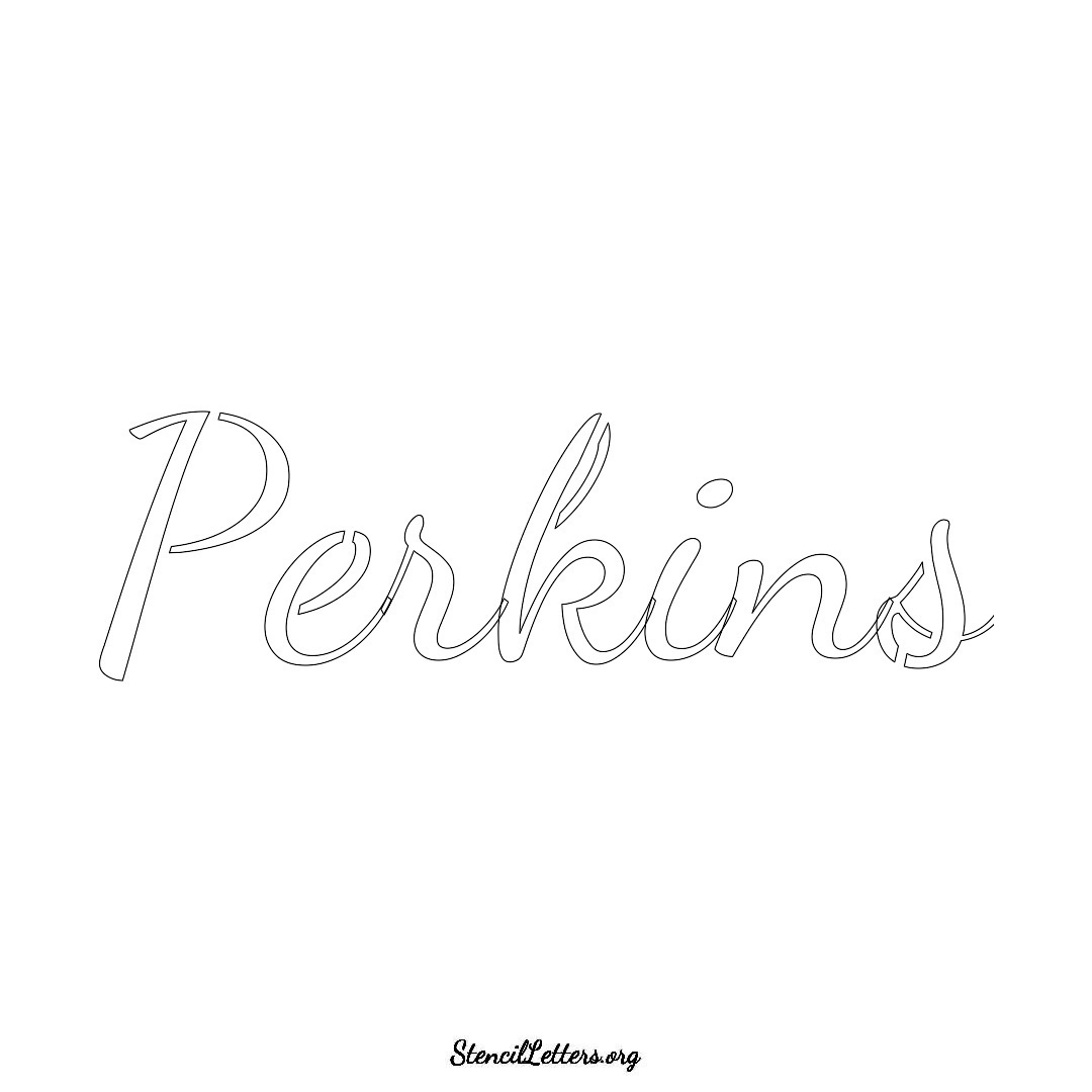 Perkins name stencil in Cursive Script Lettering