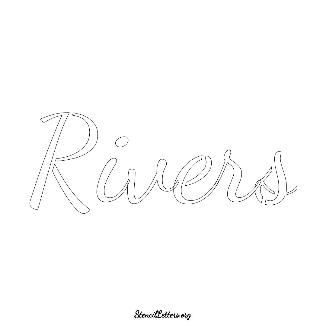 Rivers name stencil in Cursive Script Lettering