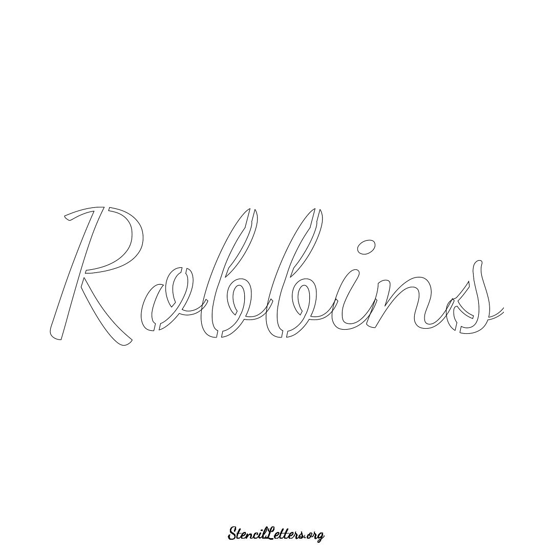 Robbins name stencil in Cursive Script Lettering