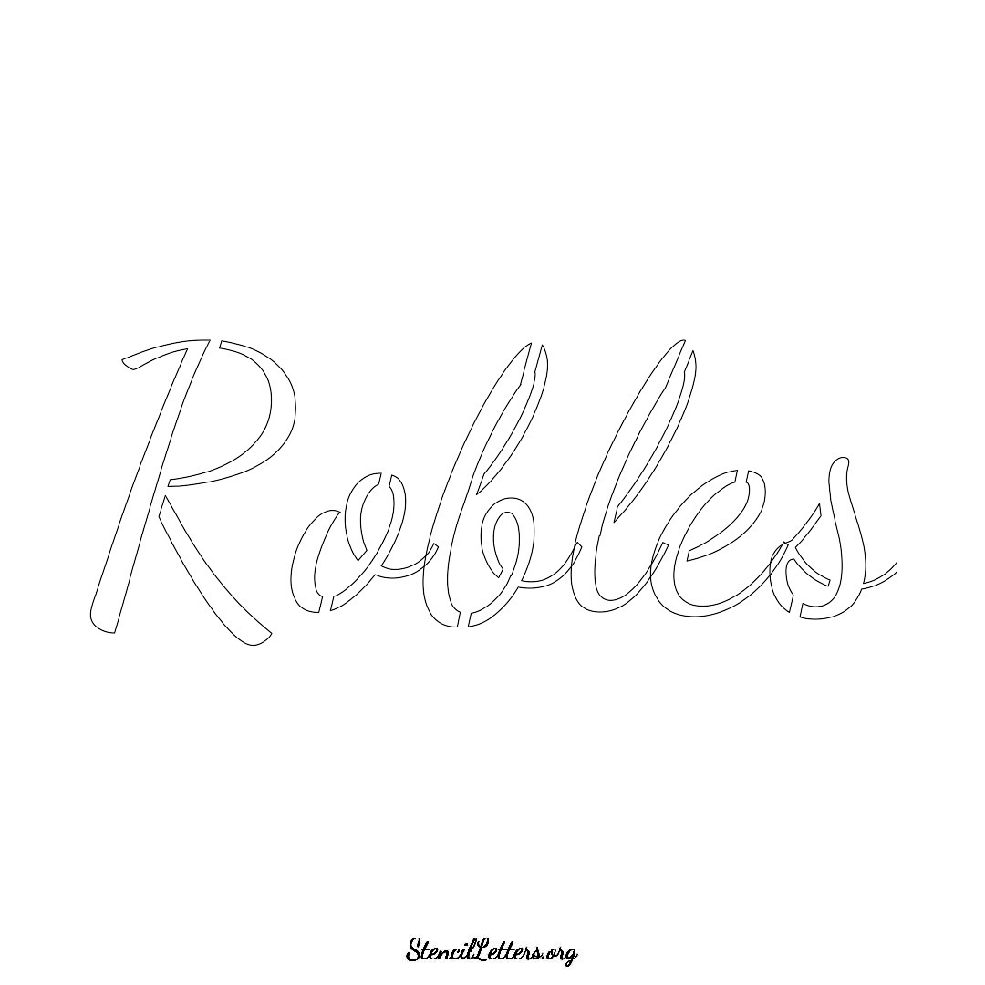 Robles name stencil in Cursive Script Lettering