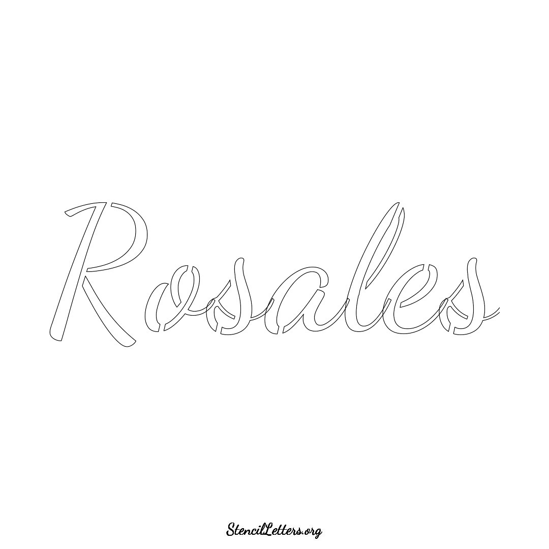 Rosales name stencil in Cursive Script Lettering
