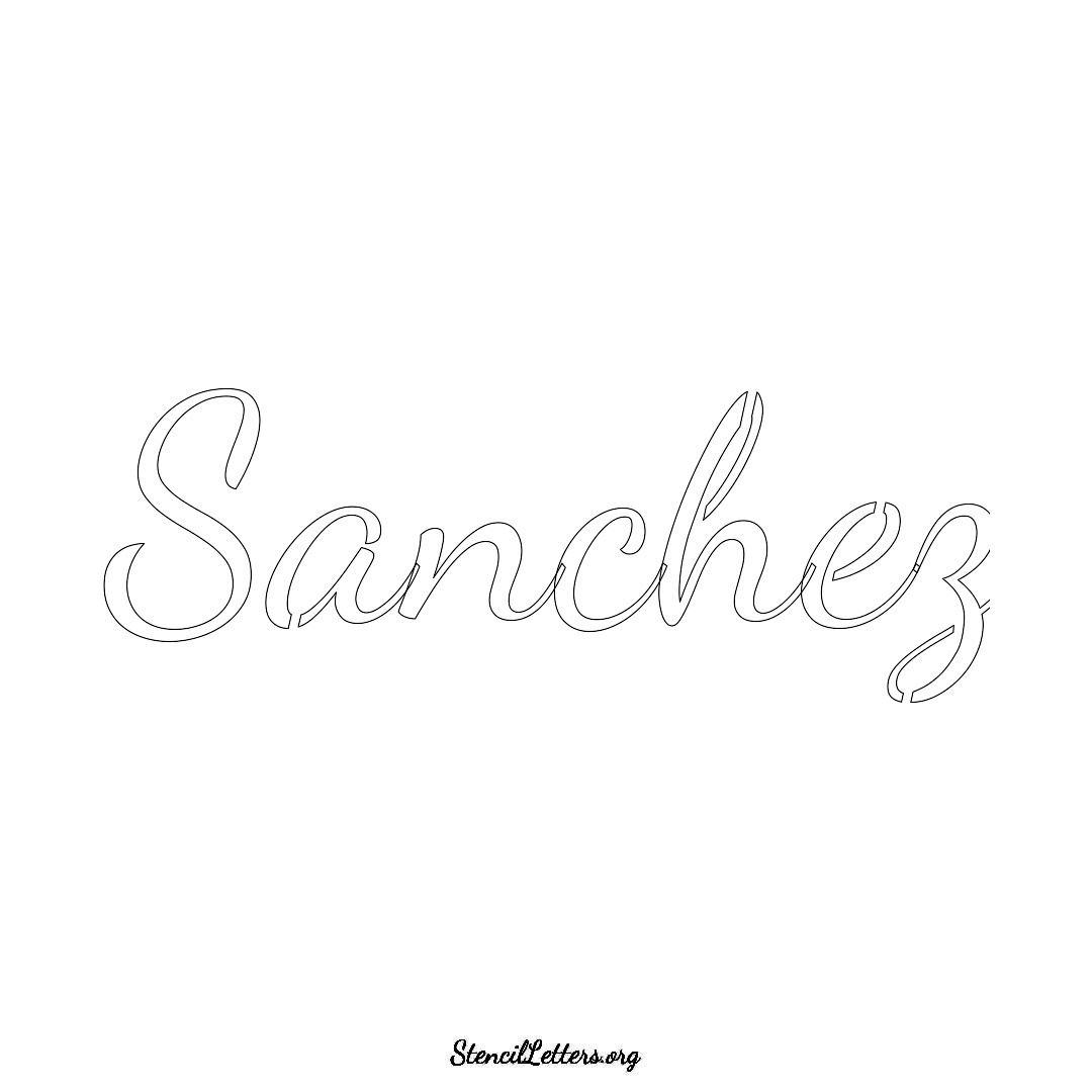 Sanchez name stencil in Cursive Script Lettering