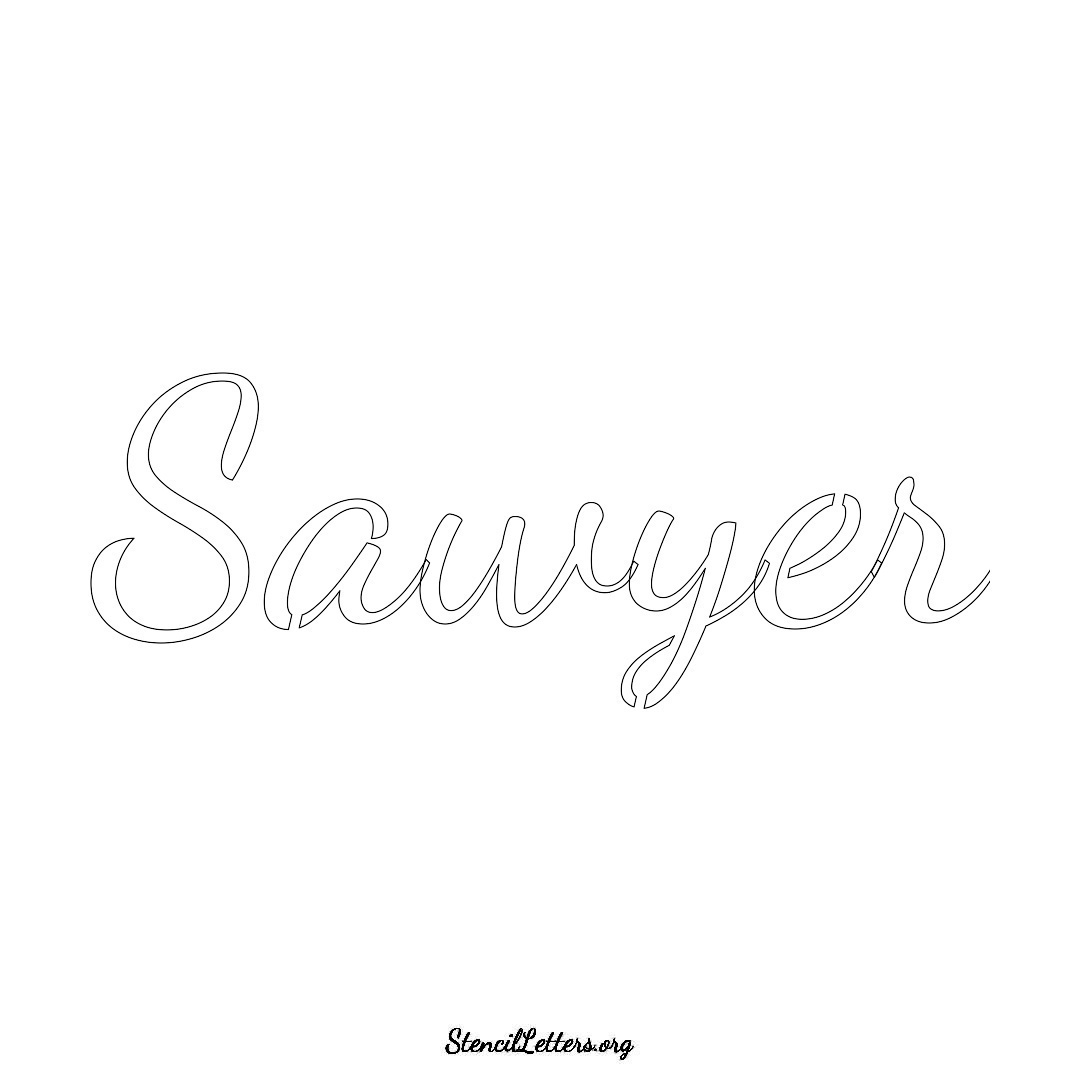 Sawyer name stencil in Cursive Script Lettering