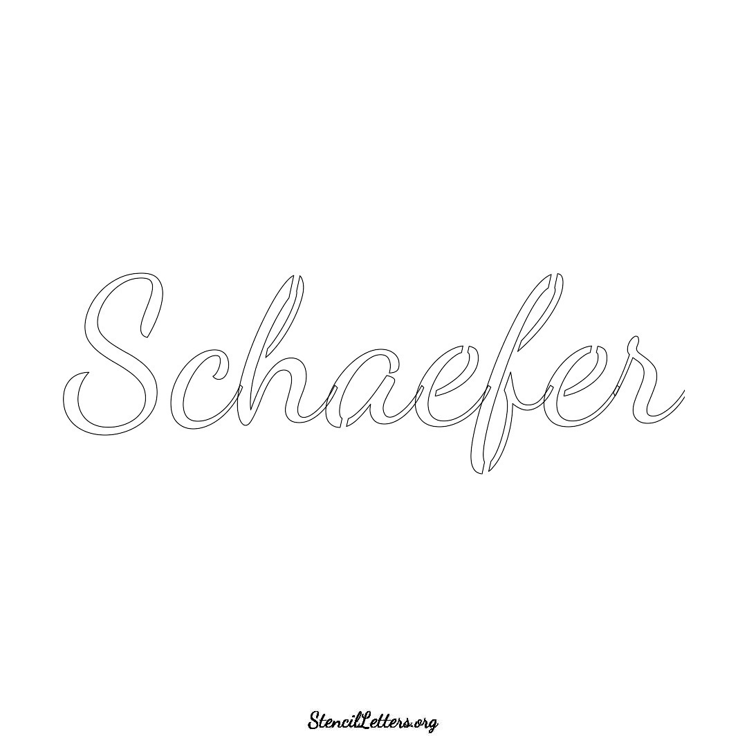 Schaefer name stencil in Cursive Script Lettering