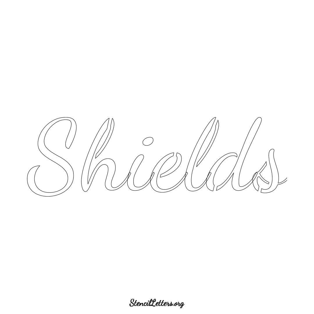 Shields name stencil in Cursive Script Lettering