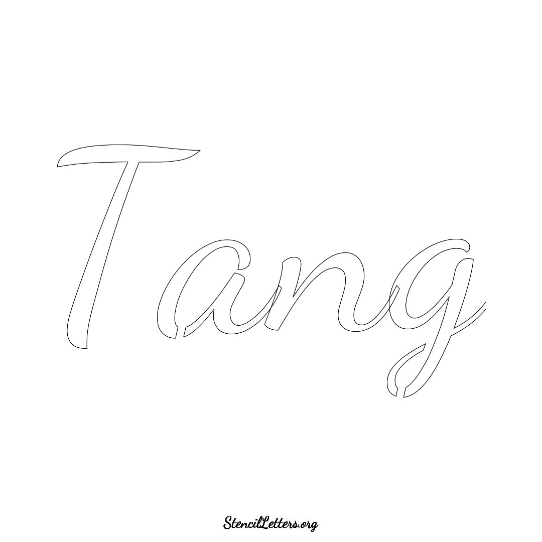 Tang name stencil in Cursive Script Lettering