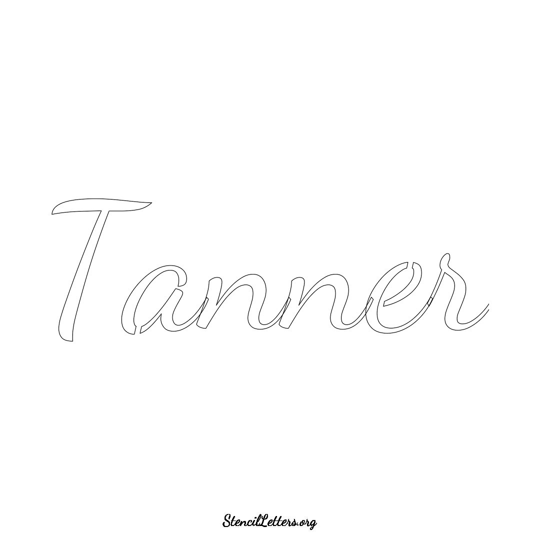 Tanner name stencil in Cursive Script Lettering