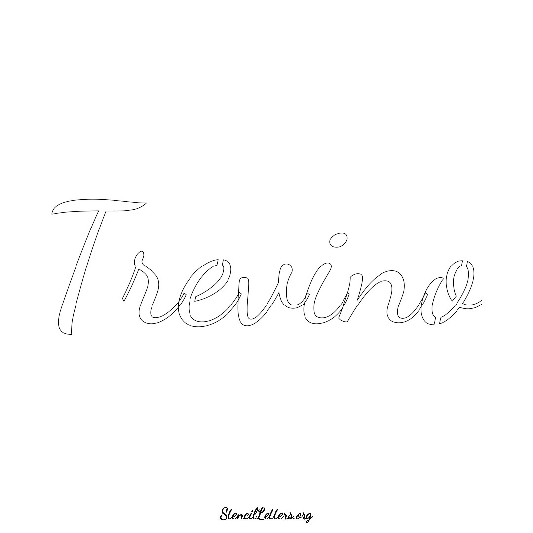 Trevino name stencil in Cursive Script Lettering