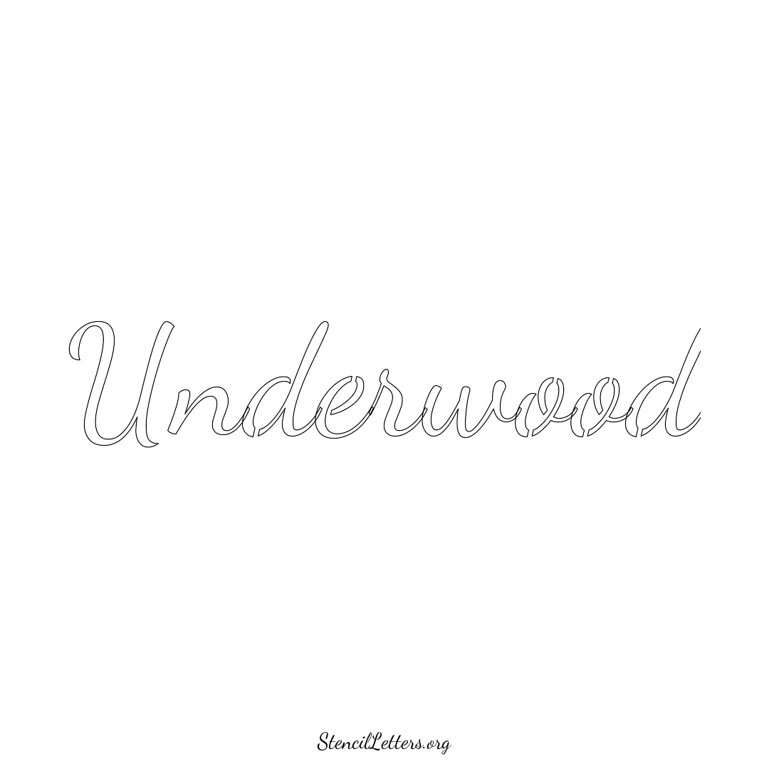 Underwood name stencil in Cursive Script Lettering