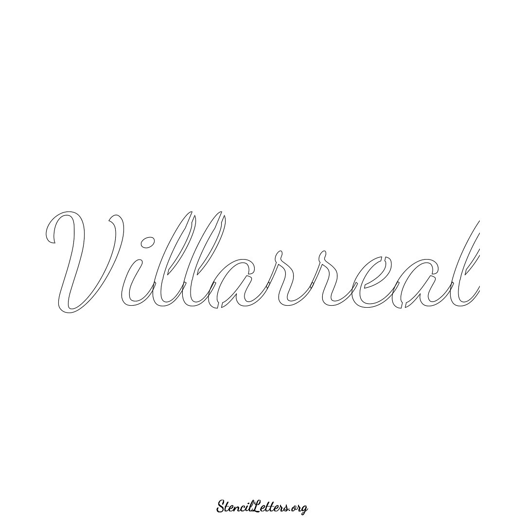 Villarreal name stencil in Cursive Script Lettering