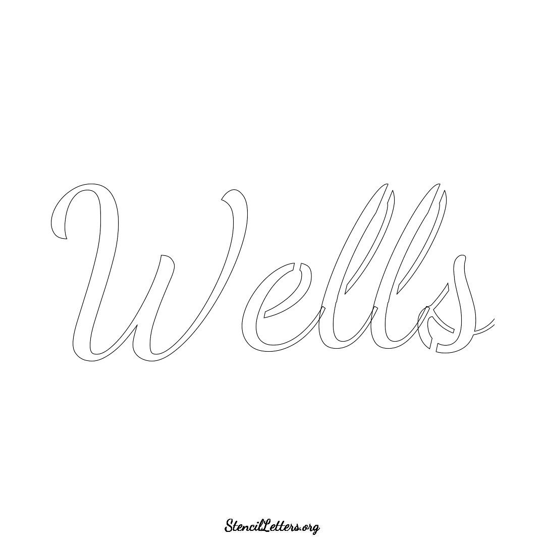 Wells name stencil in Cursive Script Lettering